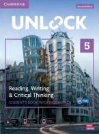 Unlock 5 Reding, Writing & Critical Thinking Student's Book with Digital Pack