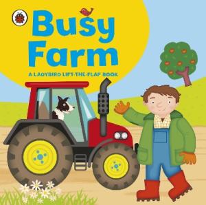 LADYBIRD LIFT-THE-FLAP BOOK: BUSY FARM  HC