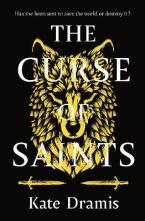 THE CURSE OF SAINTS