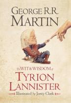 THE WIT & WISDOM OF TYRION LANNISTER HC
