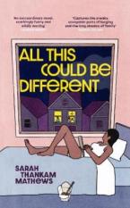 ALL THIS COULD BE DIFFERENT
