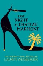 LAST NIGHT AT CHATEAU MARMONT Paperback