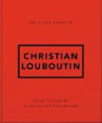 The Little Guide to Christian Louboutin