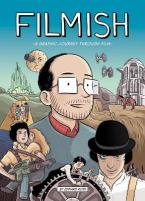 FILMISH : A GRAPHIC JOURNEY THROUGH FILM Paperback