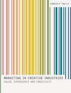 MARKETING IN CREATIVE INDUSTRIES Paperback