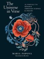 THE UNIVERSE IN VERSE : 15 PORTALS TO WONDER THROUGH SCIENCE AND POETRY HC