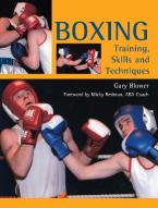 BOXING: TRAINING, SKILLS AND TECHNIQUES Paperback
