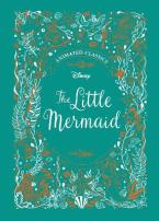 DISNEY ANIMATED CLASSICS: THE LITTLE MERMAID HC