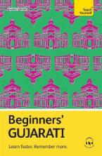 TEACH YOURSELF: BEGINNERS' GUJURATI Paperback