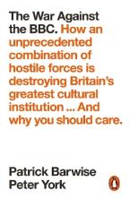 PENGUIN ORANGE SPINES : THE WAR AGAINST THE BBC Paperback