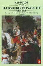PENGUIN ORANGE SPINES : THE HABSBURG MONARCHY 1809-1918 Paperback