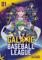 GALAXIC BASEBALL LEAGUE V1 PA Paperback
