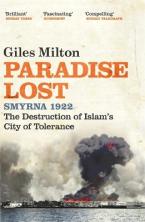 Paradise Lost : Smyrna 1922