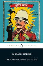 THE MAN WHO WOULD BE KING: SELECTED STORIES OF RUDYARD KIPLING Paperback