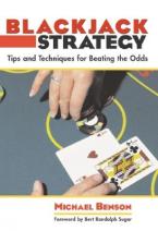 BLACKJACK STRATEGY: TIPS AND TECHNIQUES FOR BEATING THE ODDS Paperback
