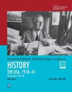 Secondary Pearson Edexcel International GCSE (9–1) History The USA, 1918–1941 Student Book